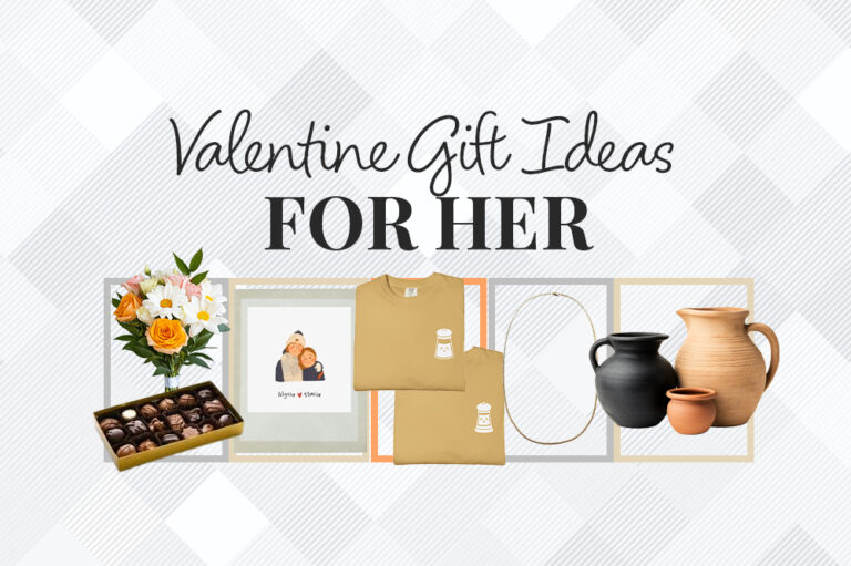 Valentine’s Day Gift Ideas for Her